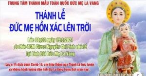 Trực tuyến: Thánh lễ mừng kính Mẹ Hồn Xác Lên Trời tại La Vang