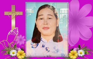 Chị Anna Nguyễn Thị Hường vừa được Chúa gọi về