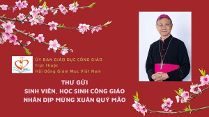 Thư gửi sinh viên, học sinh Công giáo nhân dịp mừng xuân Quý Mão