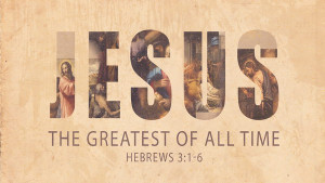 Jesus The Greatest Of All Time
