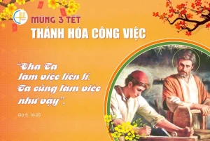 Mồng Ba Tết. Thánh hóa công ăn việc làm