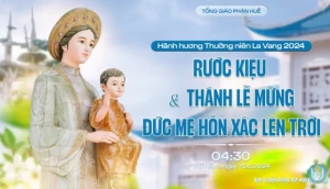 La Vang 2024 - Rước Kiệu và Thánh Lễ trọng thể kính Đức Mẹ Hồn Xác Lên Trời