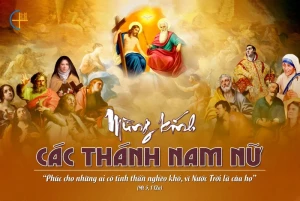 Lễ Các Thánh Nam Nữ. Chúng ta có nên thánh được không?