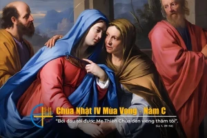 Chúa nhật 4 Mùa Vọng C. Sức mạnh của tình thương