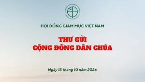 Hội đồng Giám mục Việt Nam – Thư gửi cộng đồng dân Chúa