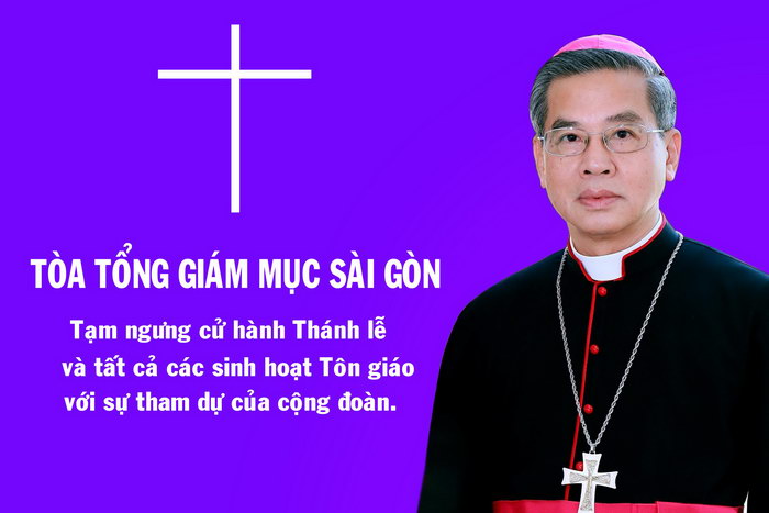 Tòa Tổng Giám mục Sài Gòn: Thông báo tạm ngưng các sinh hoạt cộng đoàn kể từ 16g00 ngày 26.3.2020